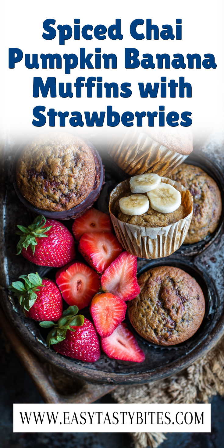 Spiced Chai Pumpkin Banana Muffins with Strawberries served warm with cozy spices