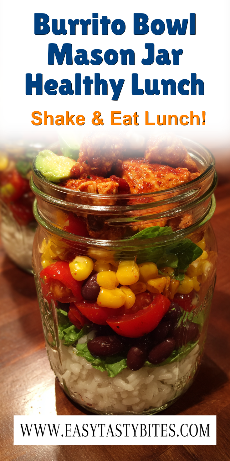 Burrito Bowl Mason Jar Healthy Lunch served warm with cozy spices