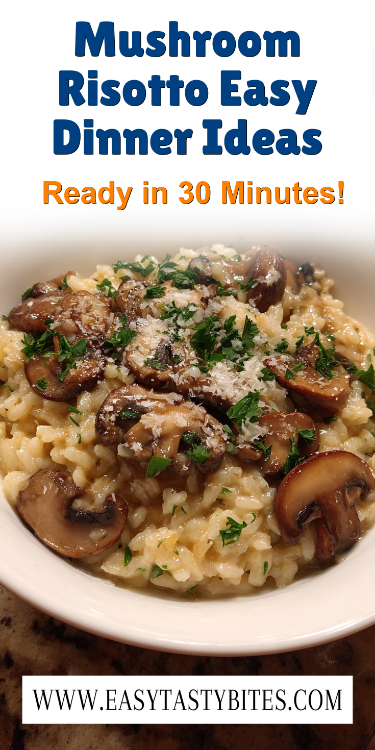 Mushroom Risotto Easy Dinner Ideas served warm with cozy spices